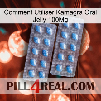 How To Use Kamagra Oral Jelly 100Mg viagra4
